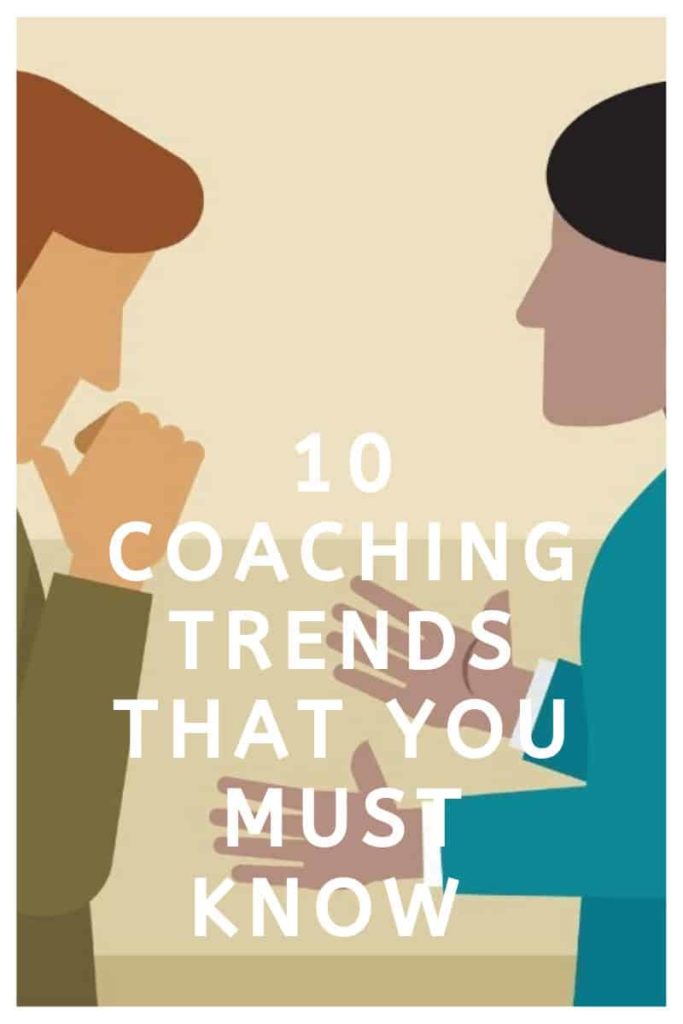 Top 10 Coaching Trends You Need to Know [2023 Edition] Coaching trends