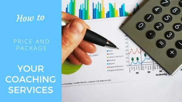 How to price and package your coaching services: All that you need to know coaching service
