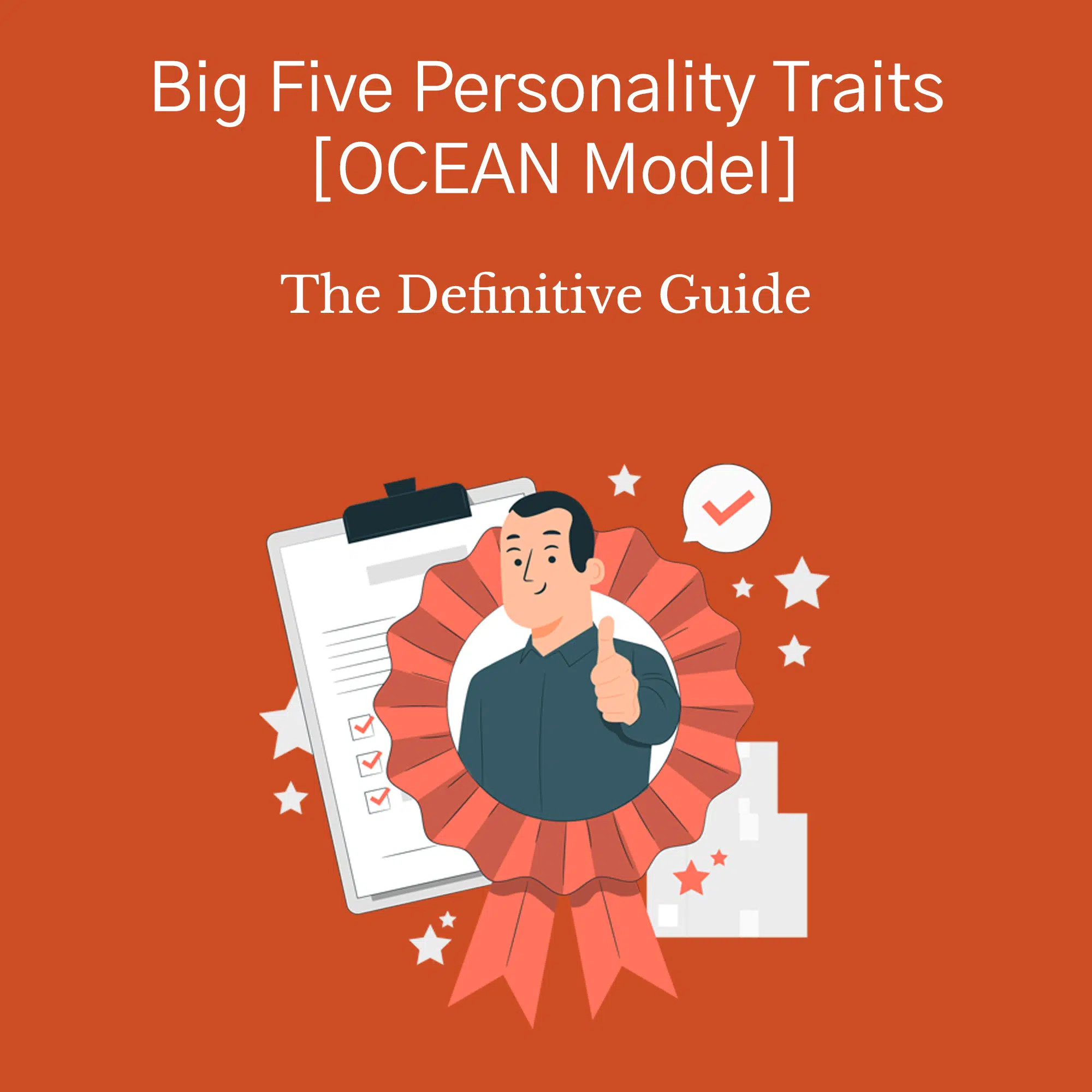 Big Five Personality Traits [OCEAN Model]: The Definitive Guide Ocean Model