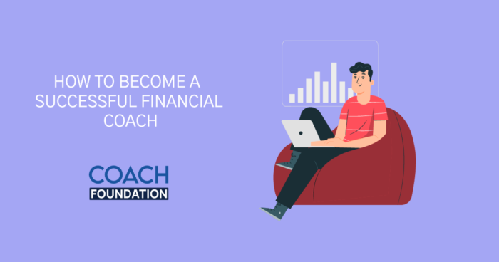 How to Become a Successful Financial Coach [2024 Edition] financial coach