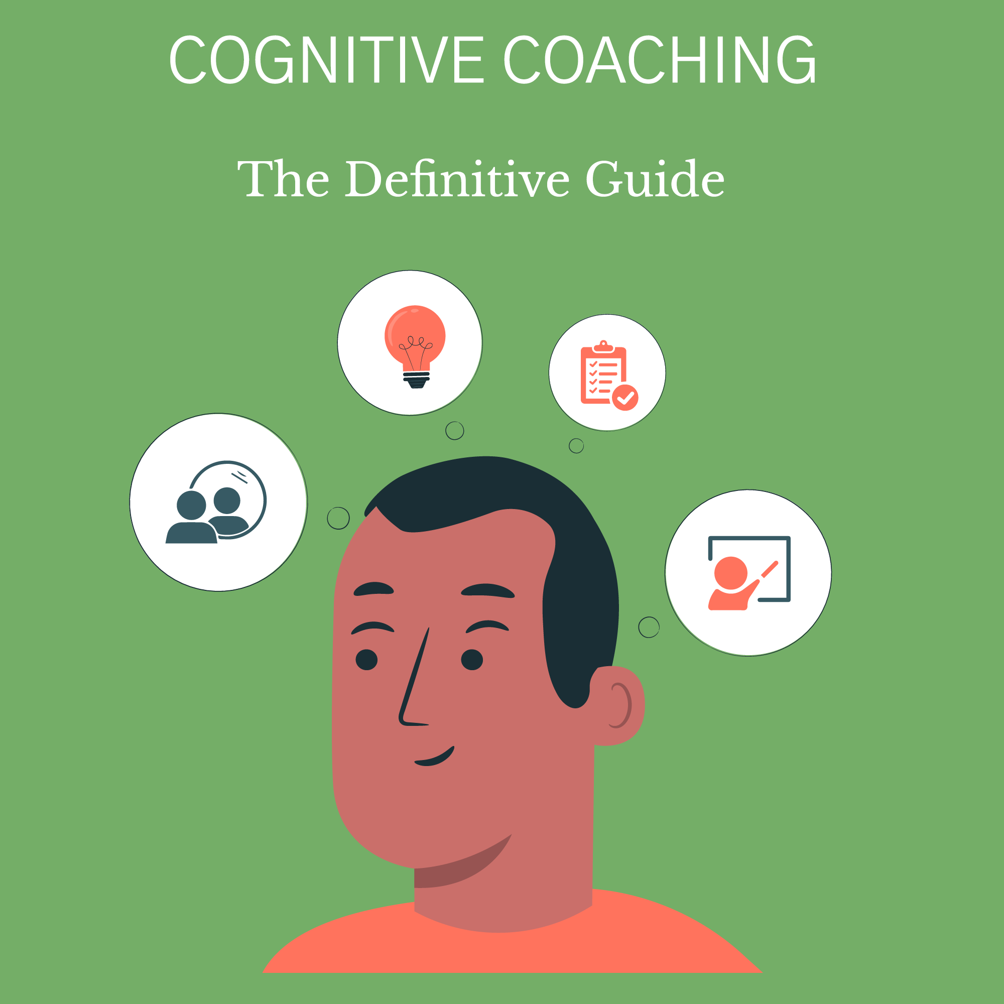 Cognitive Coaching [The Definitive Guide] cognitive coaching