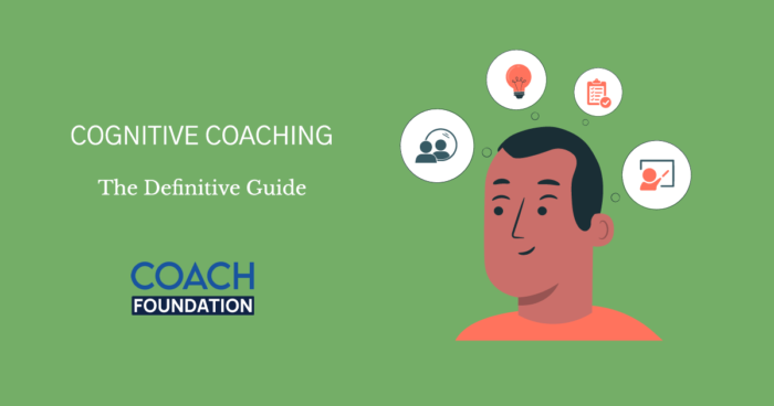 Cognitive Coaching [The Definitive Guide] cognitive coaching
