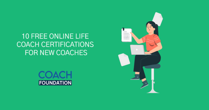 10 Free Online Life Coach Certifications for new coaches Life Coach Certifications