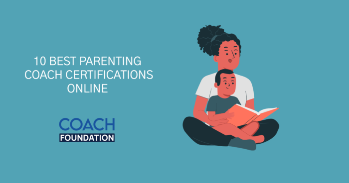 10 Best Parenting Coach Certifications Online Parenting Coach Certifications