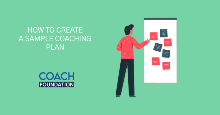 How to Create a Sample Coaching Plan Coaching Plan