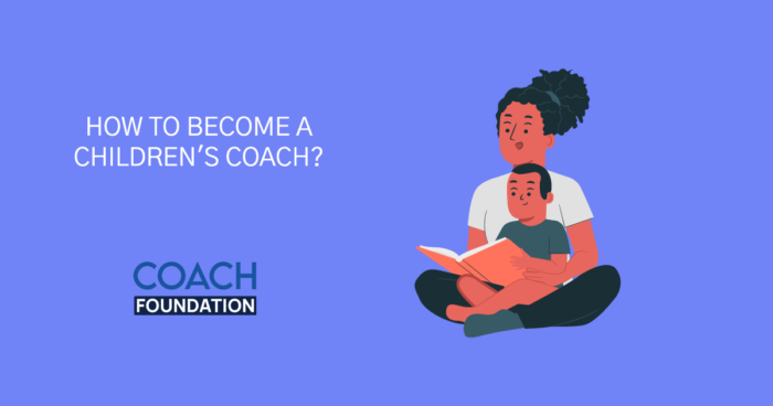 How to become a children's coach children's coach