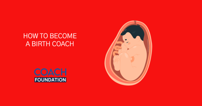 How To Become A Birth Coach? dream coach