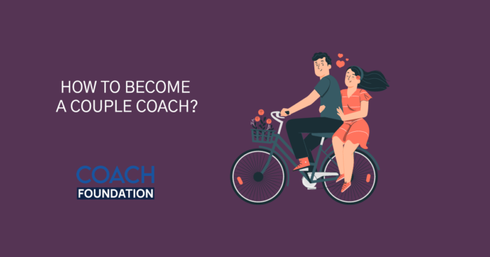 How To Become A Couples Coach? sales coach