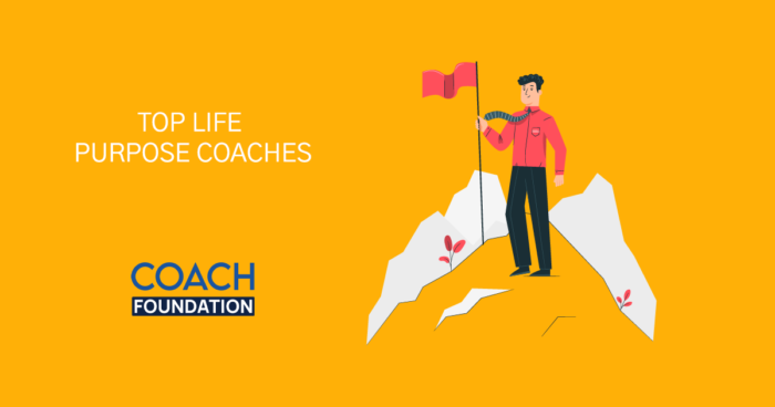 The Top Life Purpose Coaches life purpose coaches
