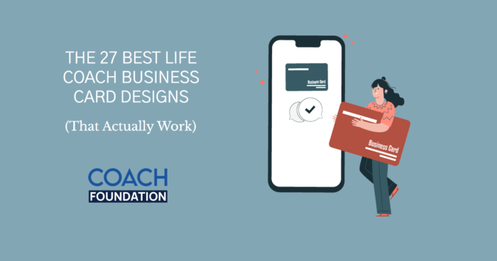 The 27 Best Life Coach Business Card Designs (That Actually Works) Coaching.com