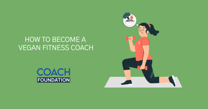 How to become a Vegan Fitness Coach? vegan fitness coach