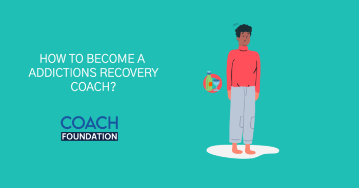 How to become an Addictions Recovery Coach? sales coach