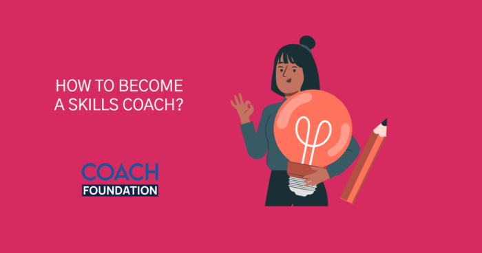 How To Become A Skills Coach? skill coach