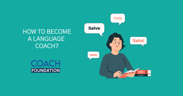 How to Become a Language Coach? language coach