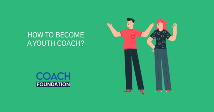 How to become a Youth Coach? youth coach