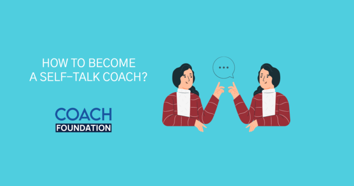How to become a self-talk coach? self-talk coach