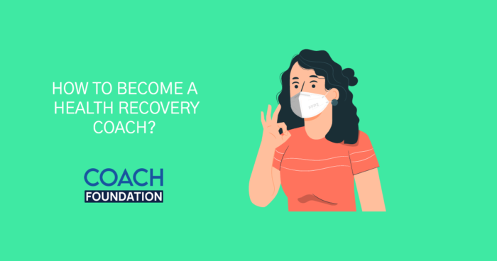 How to become a Health Recovery Coach? health recovery coach