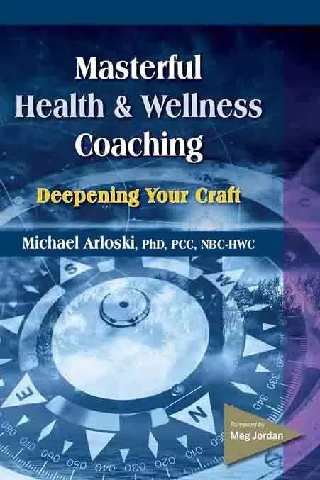 Top 10 Must Read Books on Wellness Coaching Wellness Coaching Books