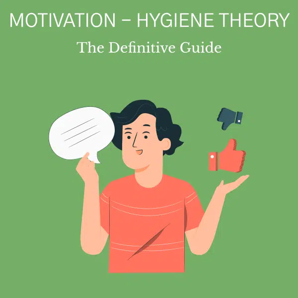 Herzberg’s Motivation-Hygiene Theory: The Definitive Guide Herzbergâ€™s Motivation Theory