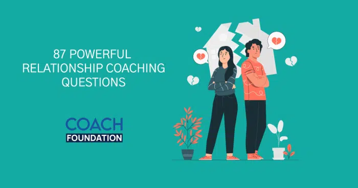 87 Powerful Relationship Coaching Questions Relationship Coaching Questions