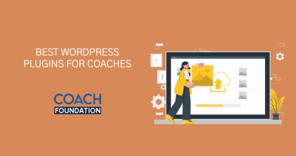 Best WordPress Plugins for Coaches Coaching.com