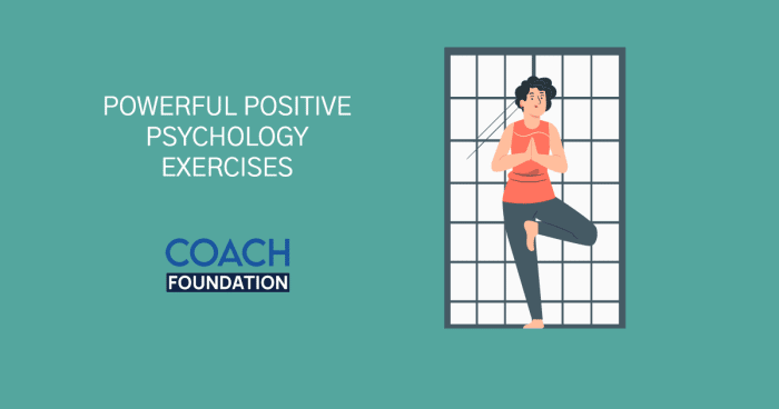 Top 10 Positive Psychology Exercises Psychology Exercises
