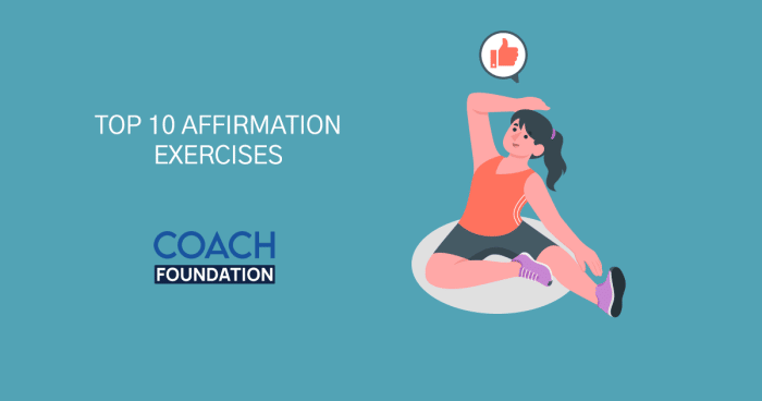 Top 10 Affirmation Exercises Affirmation Exercises