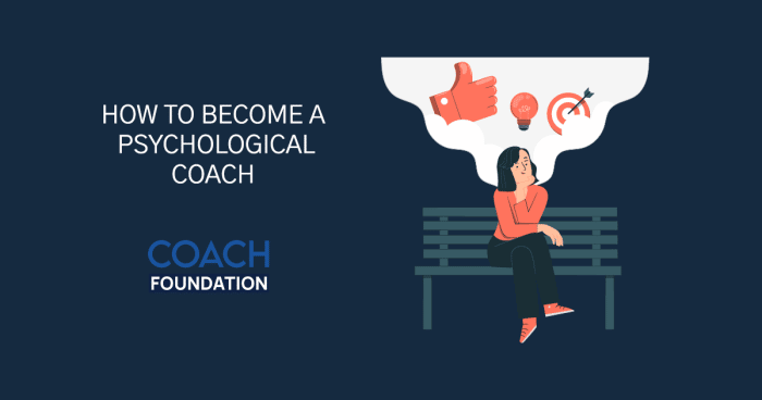 How to Become A Psychological Coach Become Psychological Coach