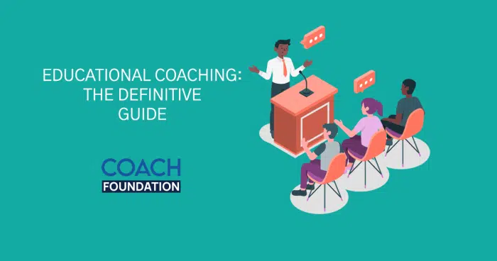 Educational Coaching: The Definitive Guide Educational Coaching