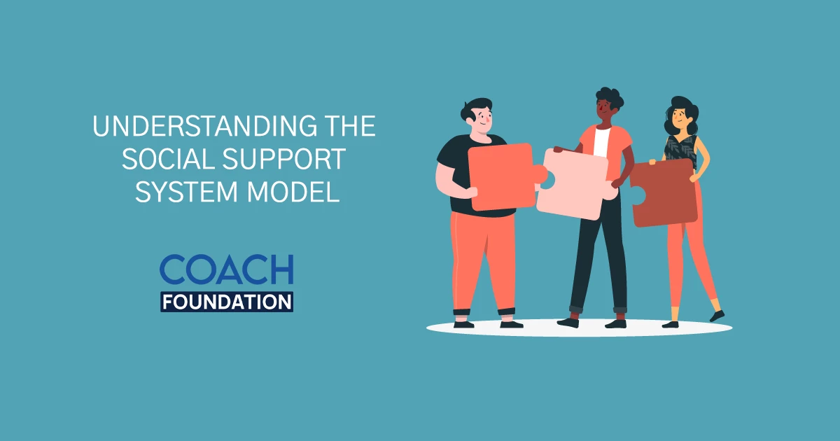 Social Support System Model: Enhancing Life Coaching Techniques