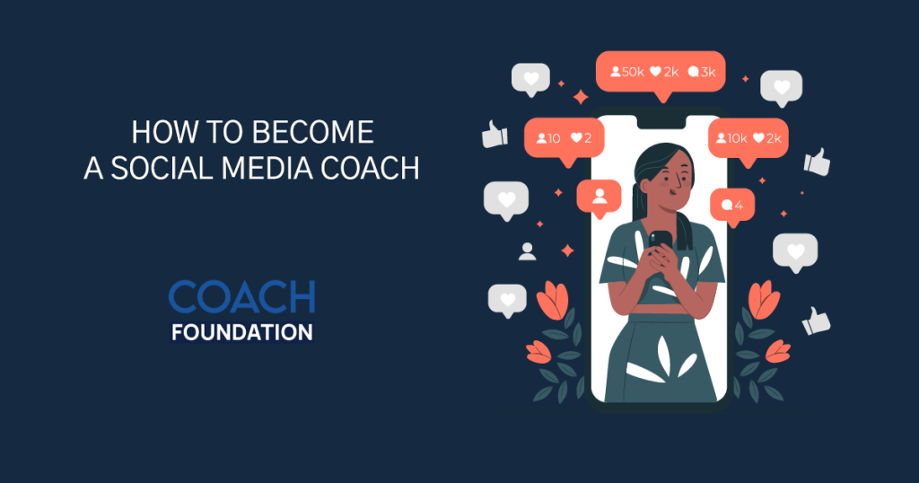 How to Become a Social Media Coach: A Step-by-Step Guide Successful Life Coaching Program