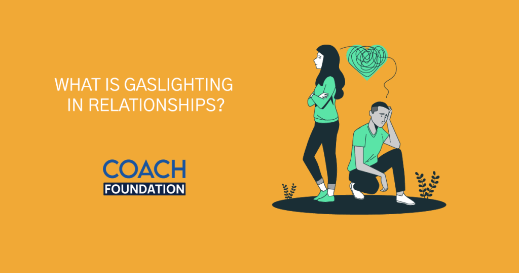 What Is Gaslighting in Relationships? Successful Life Coaching Program